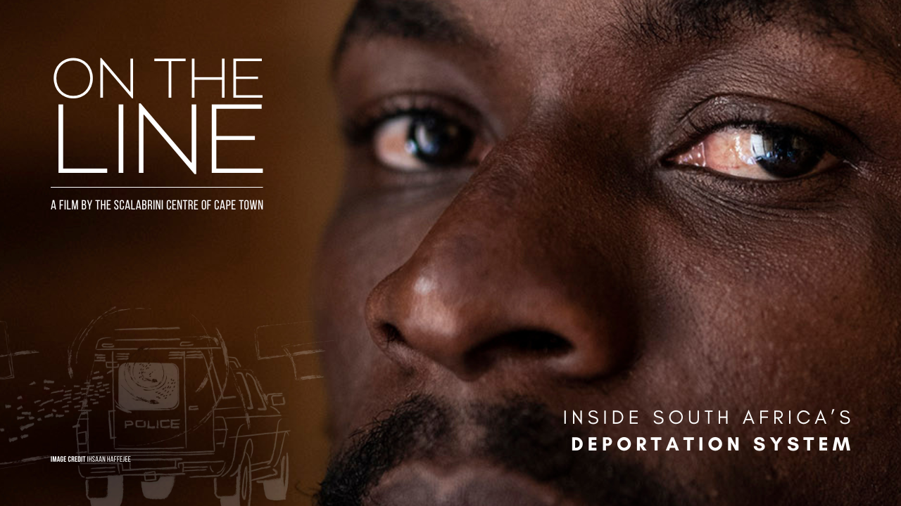 On The Line (Trailer): Inside South Africa’s Immigration Deportation System